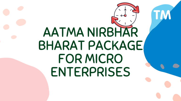 Aatma Nirbhar Bharat Package
