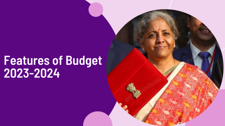Features of Budget 2023-2024