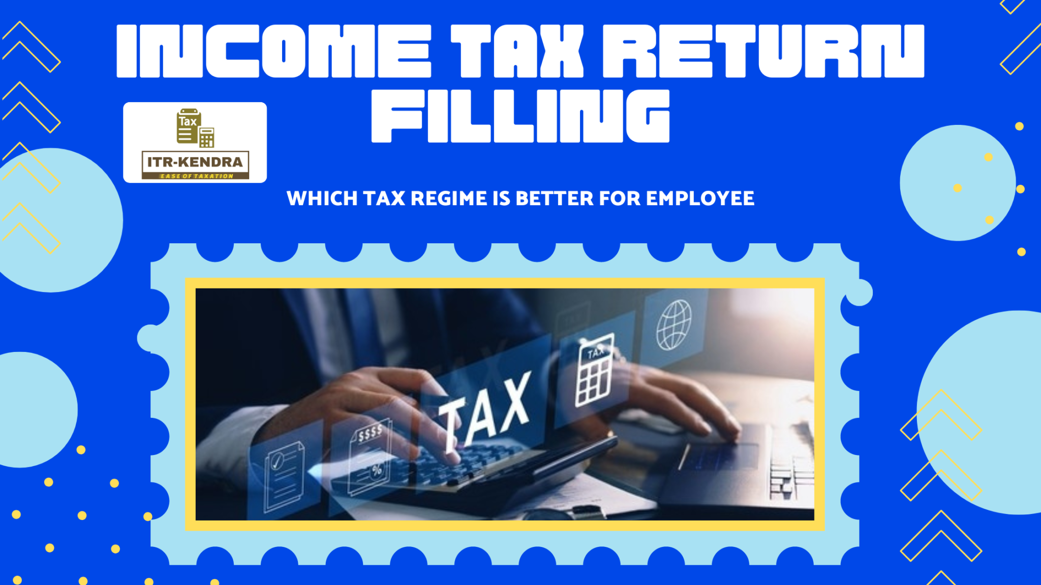 Tax Return Filling Under Old and New Tax Regime Which Is better For Salaried Employees